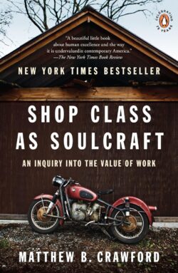 Book cover of "Shop Class as Soulcraft"